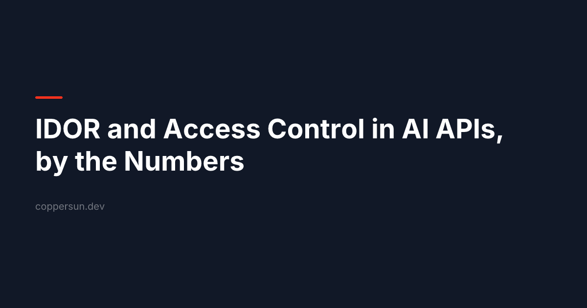 IDOR and Access Control in AI APIs, by the Numbers